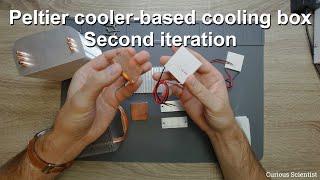 Building a Peltier cooler-based cooling box - Second iteration [Part 3/6]