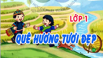 Quê hương tươi đẹp hát mẫu | Âm nhạc lớp 1| Cùng học để phát triển năng lực | Hà Lực |
