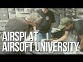 Airsoft University Workshops - AirSplat Tech Tips, Demonstrations, Q&A, and More!