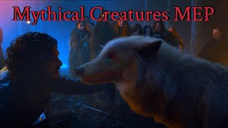 Mythical Creatures MEP (Completed)
