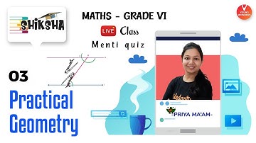 Practical Geometry - L3 | NCERT Class 6 Maths Chapter 14 | Young Wonders | Priya Ma