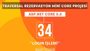 #34 Traversal Rezervasyon Asp.Net Core 5.0 Mini Proje Identity ile Login İşlemi