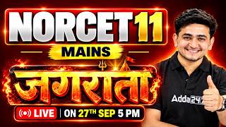NORCET 11 Mains Jagrata Last Minute Preparation Live 27 Sep 2026