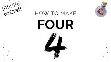 How to make 4 in Infinite Craft?