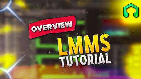 How to use lmms | Lmms overview (part - 1)