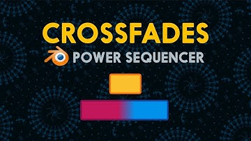 Blender Power Sequencer: Crossfades (video editing tutorial)