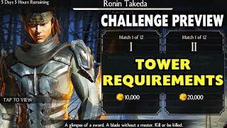MKX Mobile. Ronin Takeda Challenge Preview. Tower Requirements and BOSS Battle. MKX Mobile. Ronin Takeda Challenge Preview. Tower Requirements and BOSS Battle.