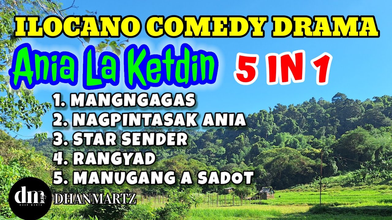 ANIA LA KETDIN 5 IN 1 | MANGNGAGAS | NAGPINTASAK | STAR SENDER | RANGYAD | MANUGANG A SADOT