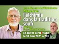 Lalchimie dans la tradition soufi avec philippe de vos