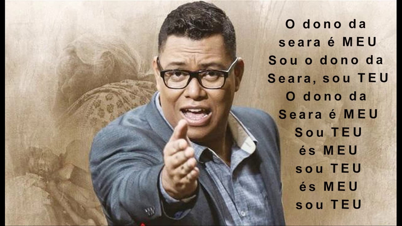 O Dono da Seara Letra e Música Anderson Freire YouTube O Dono da Seara Letra e Música Anderson Freire YouTube