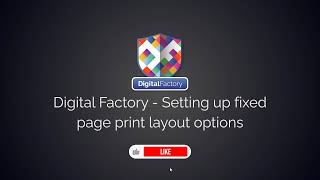 How To Set Up Fixed Page Print Layout Options In Digital Factory