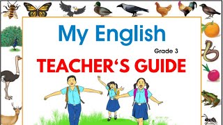 GRADE 3 TEACHER'S GUIDE | MY ENGLISH | NEW COURSE |