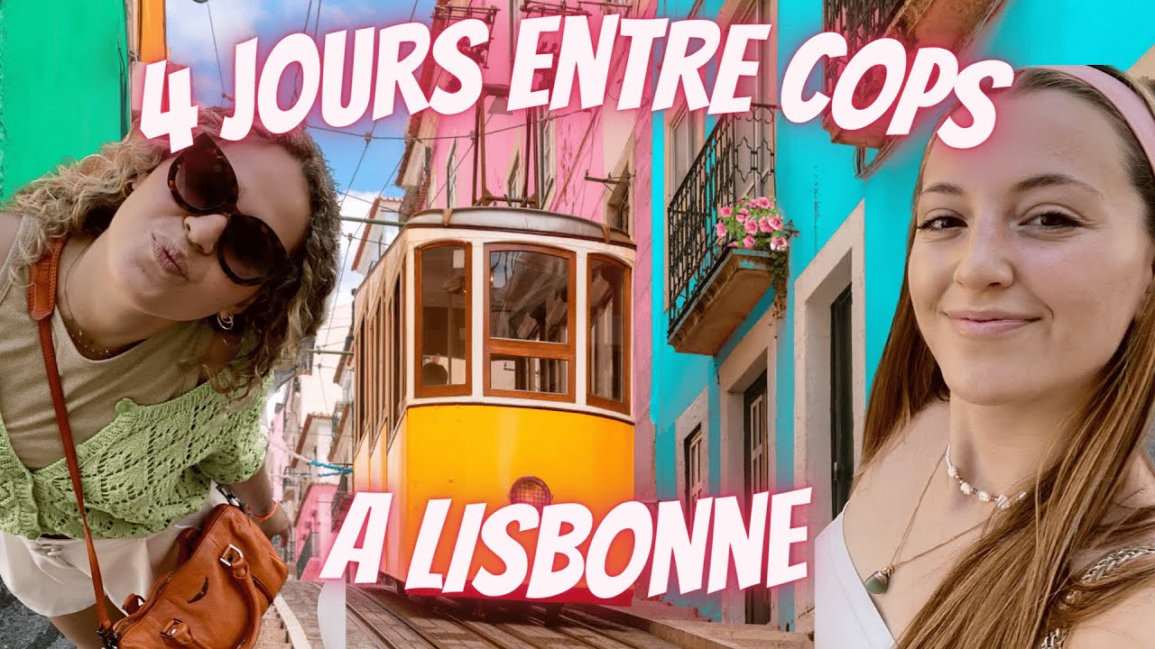 GIRLS TRIP 🎀 || VLOG 4 jours à Lisbonne 🇵🇹