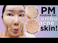 PM Skincare Routine for clearing acne! Oily T-zone & Dry U-Zone Acne Sensitive Skin!