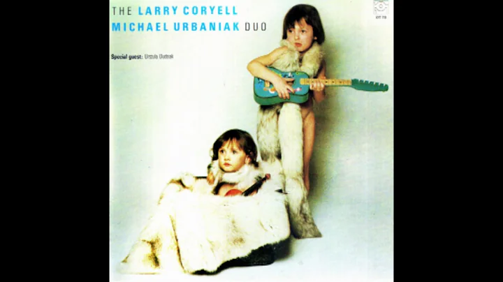 Larry Coryell & Micha Urbaniak - The Duo (1982)