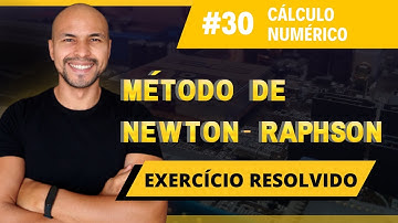 #30 - Método de Newton-Raphson | Exercício Resolvido | Cálculo Numérico | Prof. Jalberth Fernandes