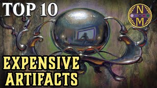 MTG Top 10: The MOST EXPENSIVE Artifacts (And Why They Are So Expensive) | Magic: the Gathering
