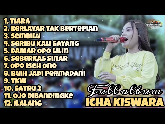 FULL ALBUM ICHA KISWARA | OM SAVANA | #ichakiswara #omsavana #fullalbum class=