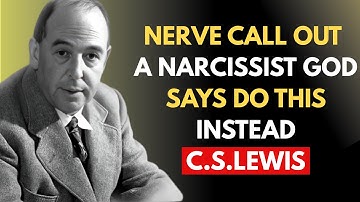Never Call Out a Narcissist - God Says Do This Instead | C.S Lewis Sermons #motivation