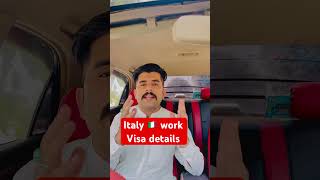 Italy Work Visa Details/ Italy Family Visa processing Time / Italy study Visa / Italy appointments