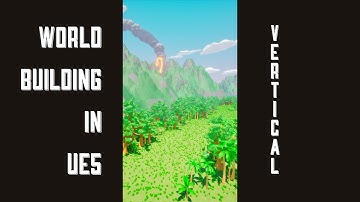 Unreal Engine 5, Medieval Low Poly World Building! [Part 20] Vertical!