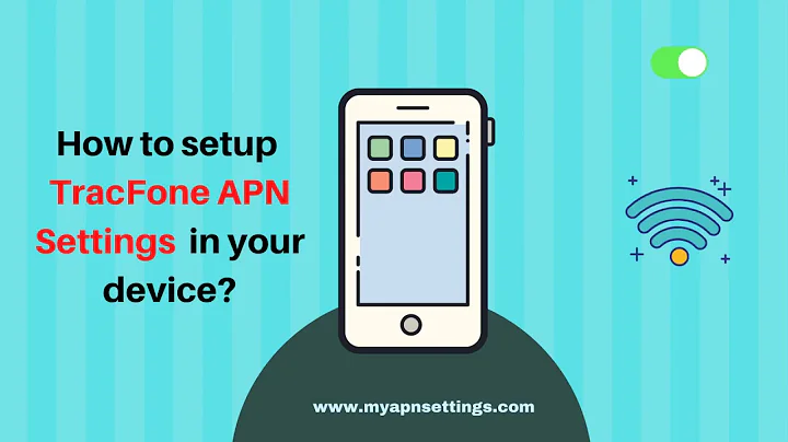 TracFone 4G LTE APN Settings
