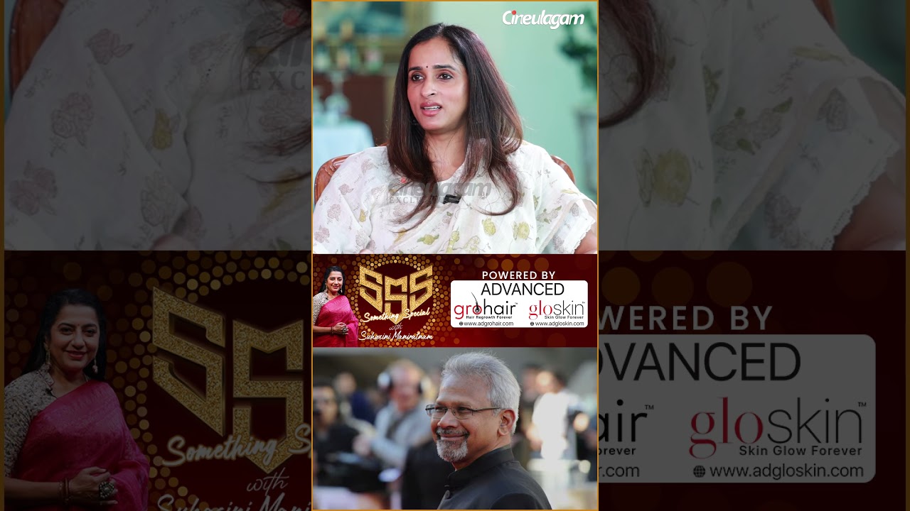 Mani Ratnam Sir தான் எனக்கு பெரிய Inspiration..!🔥❤️-