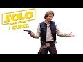 Solo: A Star Wars Story, I guess