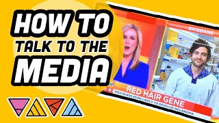 How To Talk To The Media Step-By-Step Guide For Phds And Academics