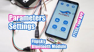 How to Use Flipsky Bluetooth Module to Do Parameters Settings for FT Non-vesc ESCs? screenshot 1