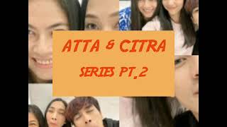 ATTA \u0026 CITRA Putri Untuk Pangeran pt.2 ||Momen baper part 2 || Chen (EXO)_ Punch - Everytime
