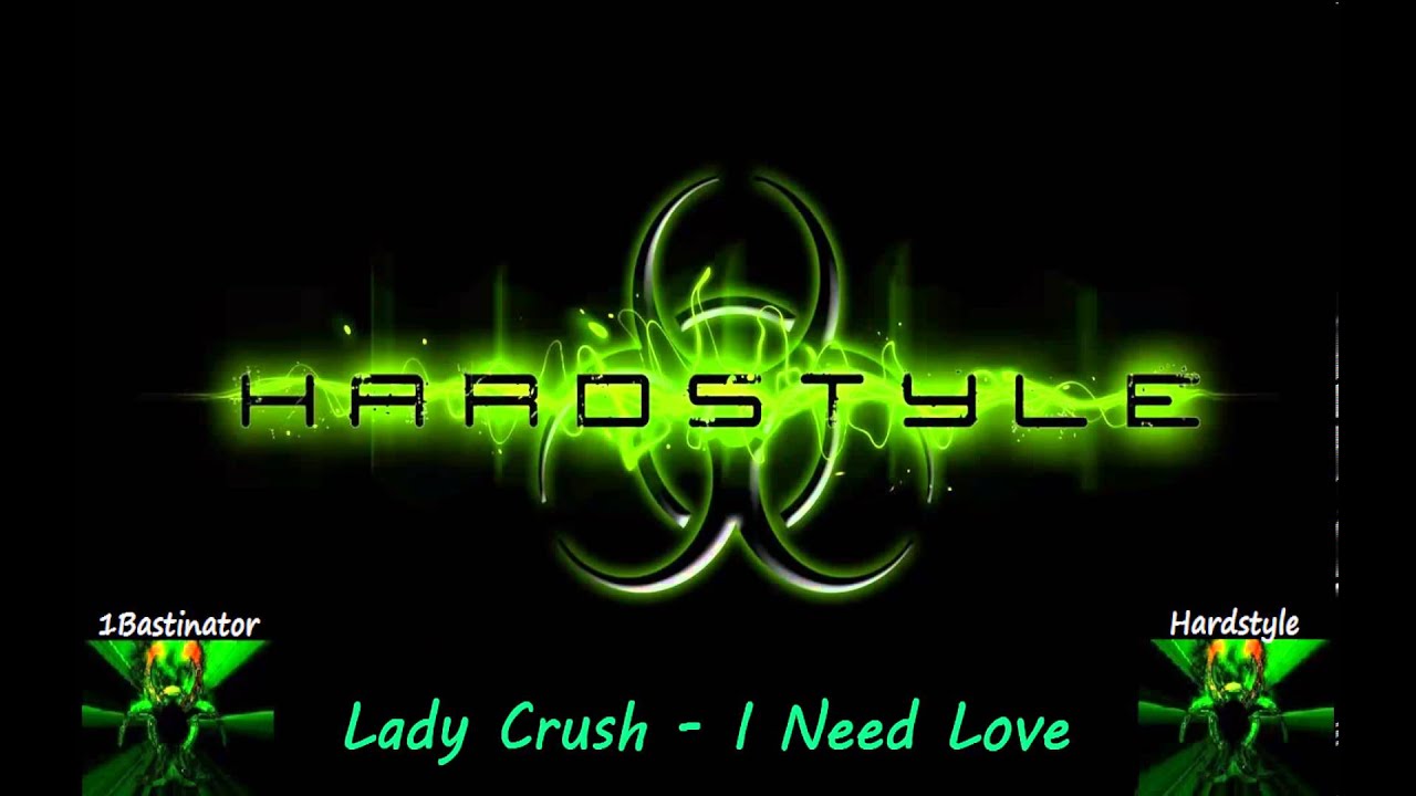 Lady Crush - I Need Love [FULL] [HD] [HQ] - YouTube