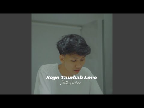 Soyo Tambah Loro - Ziell Ferdian