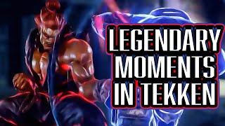 Legendary Moments In Tekken