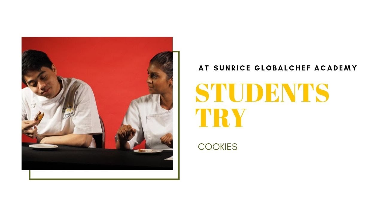 Students Try [EP2] — Cookies