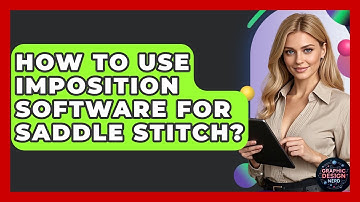How To Use Imposition Software For Saddle Stitch? - Graphic Design Nerd