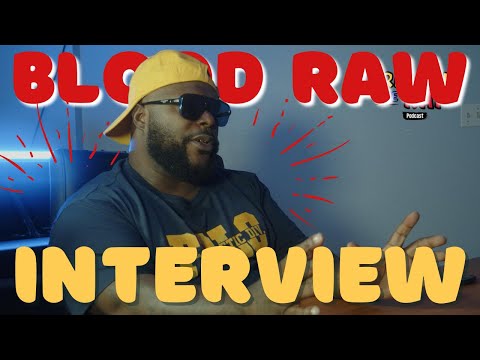 Blood Raw | why he left CTE, beating the FEDS, upcoming album H.U.S.H., and more