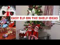 Vlogmas - easy elf on the shelf ideas