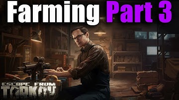 TASK GUIDE - [Mechanic] - Farming Part 3 - Escape from Tarkov