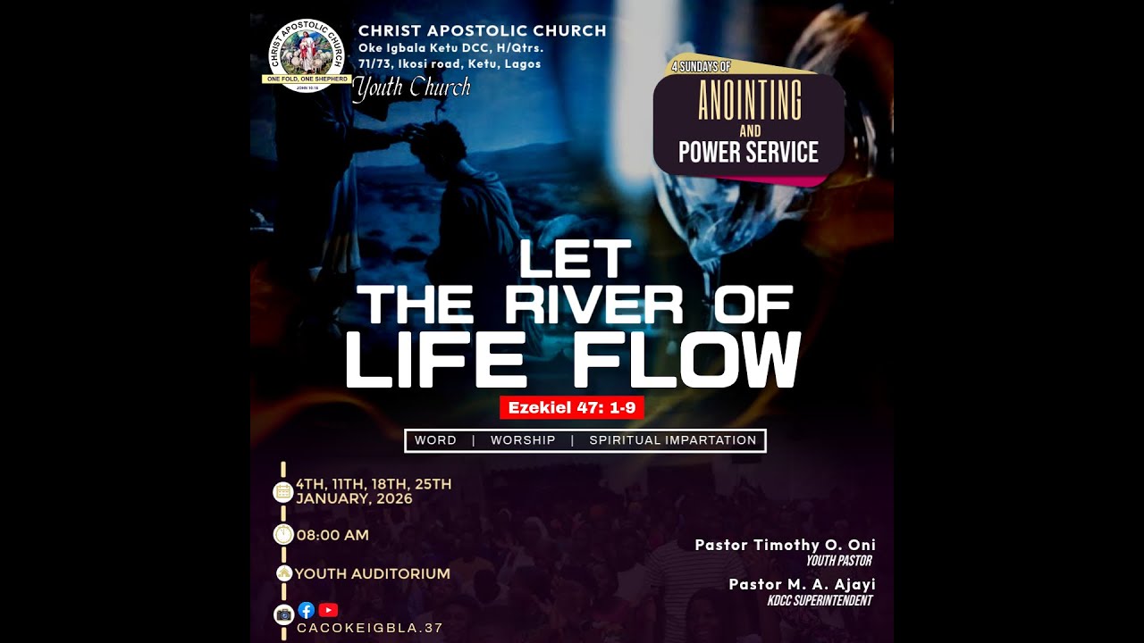 C.A.C. OKE IGBALA YOUTH CHURCH KETU I ANOINTING AND POWER SUNDAY SERIES  | 11/01/2026