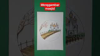 Cara menggambar masjid dan pemandangan#shorts #drawing #viral #trending