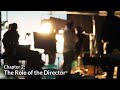 The Role of the Director (Production Management Chapter 2)