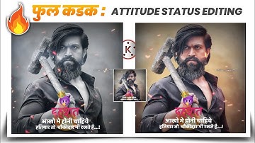 Boys attitude status editing kinemaster | trending kinemaster effect best KGF status VK Status King