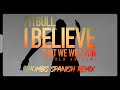 Pitbull - I Believe That We Will Win | World Anthem - Thombs Spanish Remix (Pseudo Video)