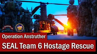 SEAL Team 6 &amp; the Linda Norgrove operation | Op Anstruther | October 2010