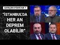 Gerçek Fikri Ne - 9 Ocak 2021 (İstanbul Depremi ne kadar yakın? Prof. Dr. Naci Görür anlatıyor)