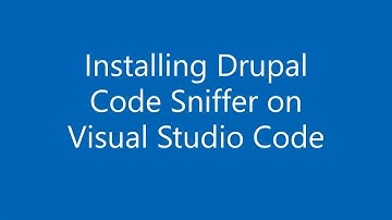 Installing Drupal Code Sniffer on Visual Studio Code
