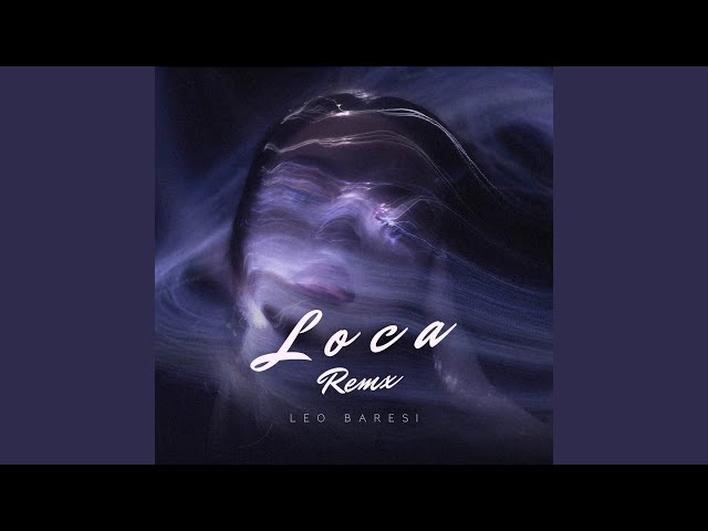 Loca (Remix)