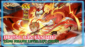 Tây Du Tầm Bảo - SohaGame Hướng dẫn tân thủ cách chơi chuẩn và cách tăng lực chiến nhanh