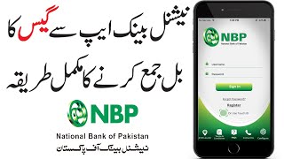 How to Pay Gas Bill through NBP App | Gas Bill NBP App se jama karne ka tarika screenshot 3